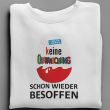 Lade das Bild in den Galerie-Viewer, Keine Überraschung  - Unisex Pullover
