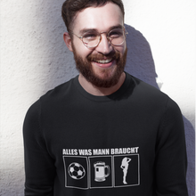 Lade das Bild in den Galerie-Viewer, Alles was Man(n) braucht  - Unisex Pullover
