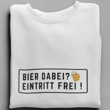 Lade das Bild in den Galerie-Viewer, Eintritt Frei !   - Unisex Pullover
