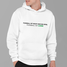 Lade das Bild in den Galerie-Viewer, Fussball ist Liebe  - Unisex Kapuzenpullover Hoodie
