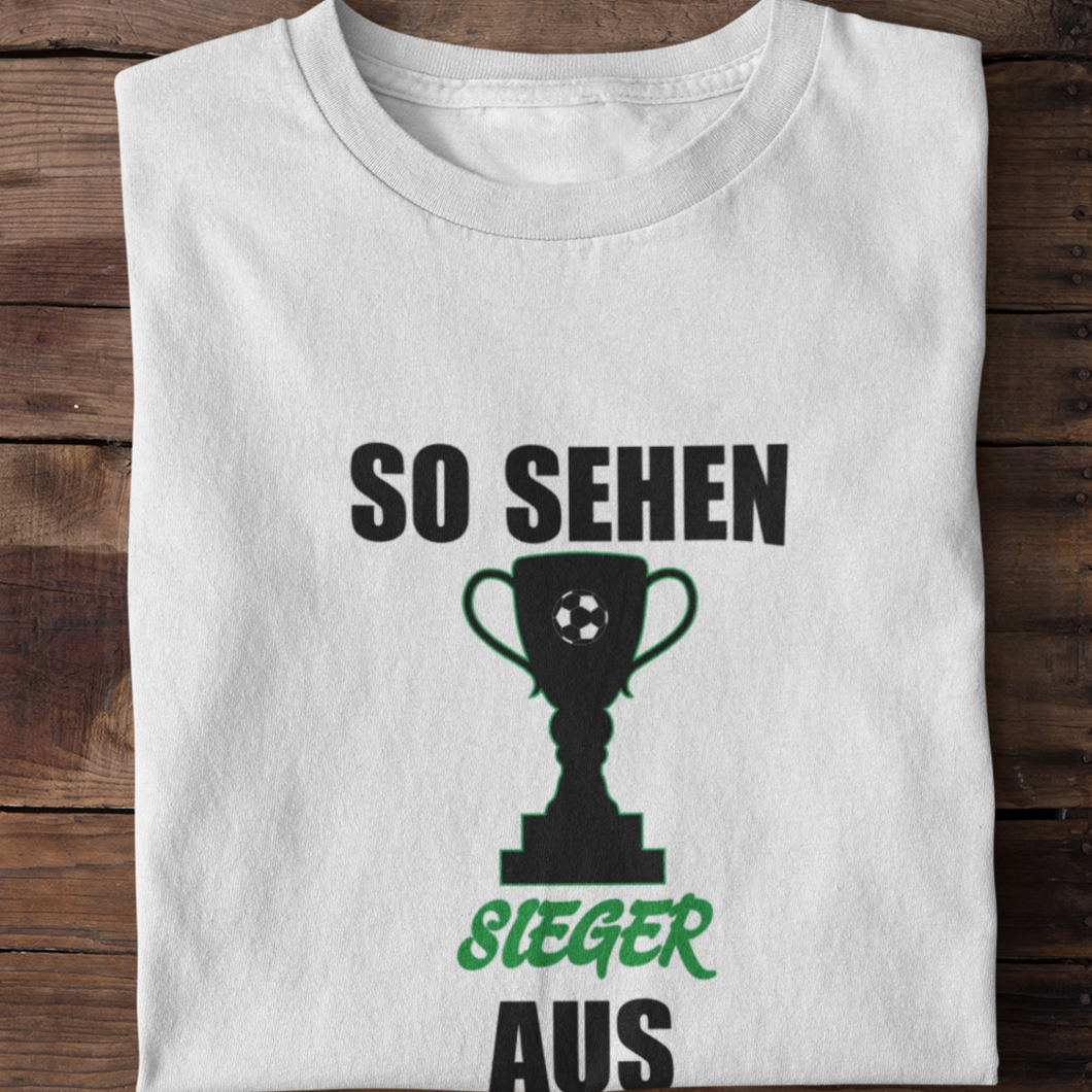 So sehen Sieger aus | Kinder T-Shirt