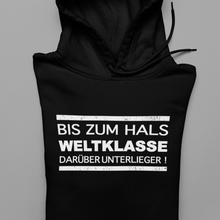 Lade das Bild in den Galerie-Viewer, Bis Zum Hals Weltklasse  - Unisex Kapuzenpullover Hoodie
